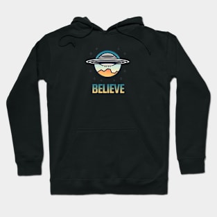 U.A.P - Believe - UAP - UFO Hoodie